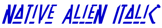 Native Alien Italic шрифт